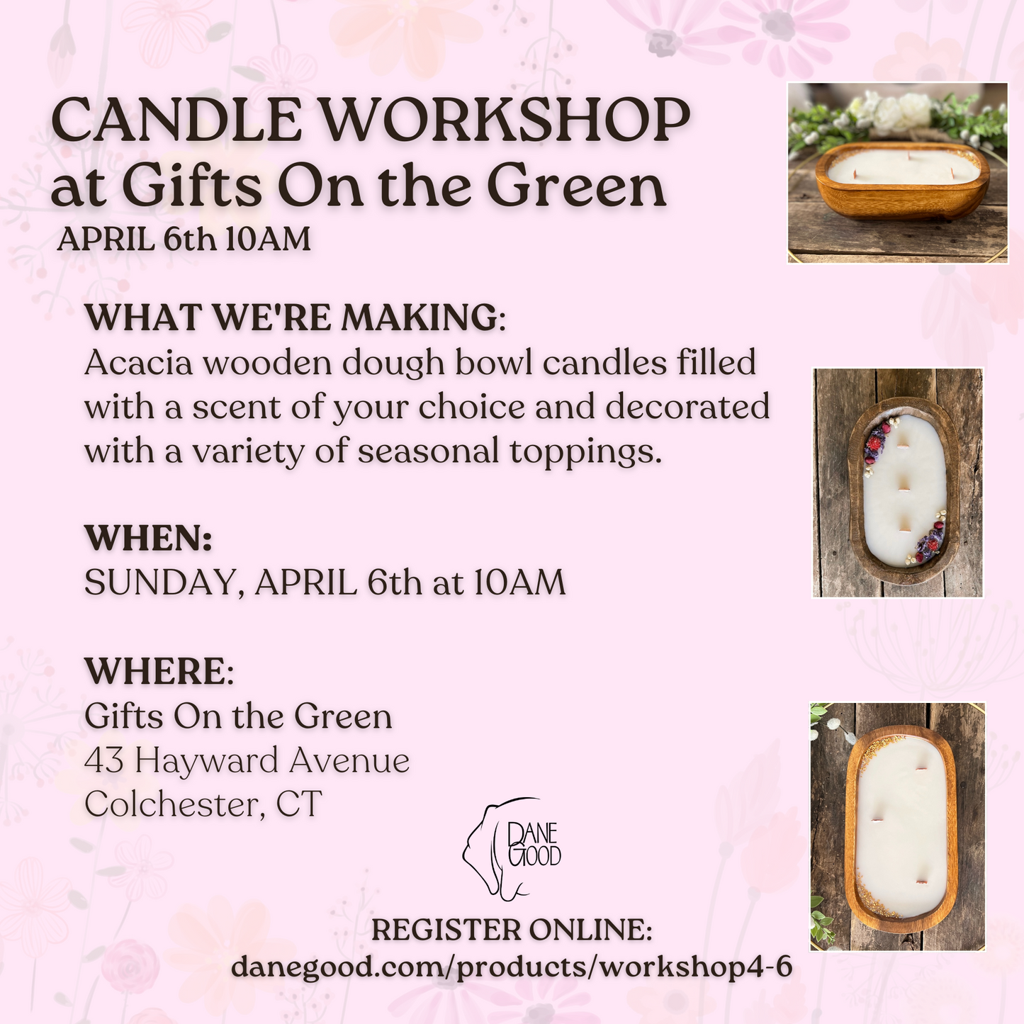 CANDLE WORKSHOP: GIFTS ON THE GREEN 4/6 - Dane Good